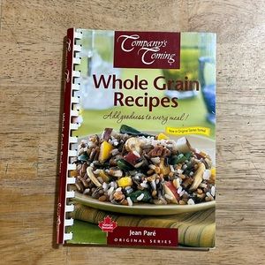 Company's Coming Whole Grain Recipes  by Jean Pare